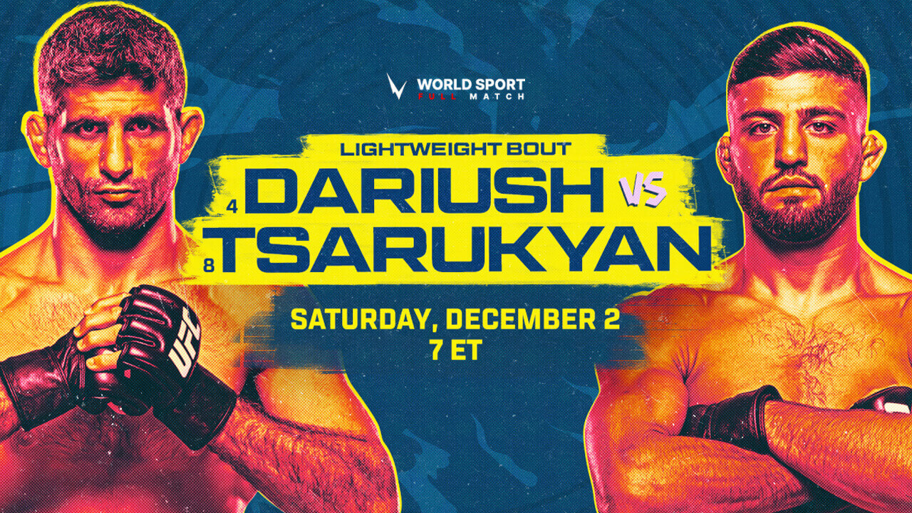 Dariush vs Tsarukyan