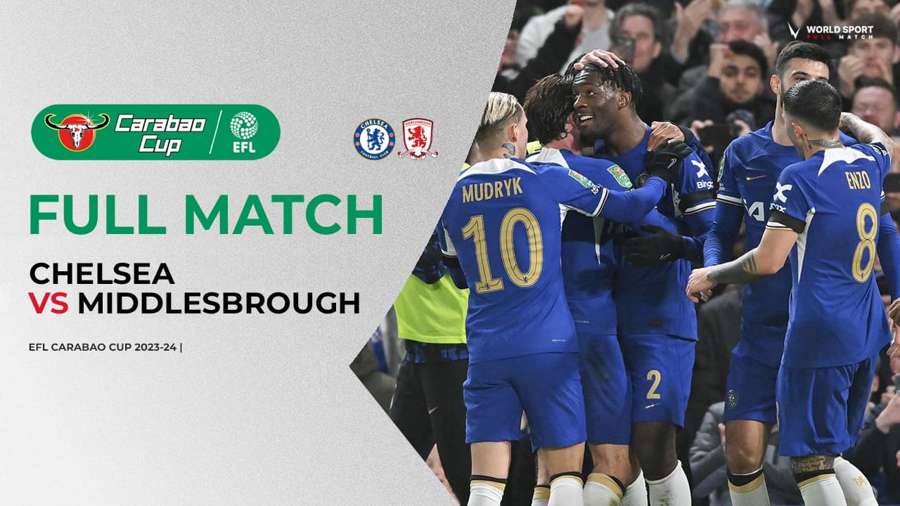Full Match Chelsea vs Middlesbrough